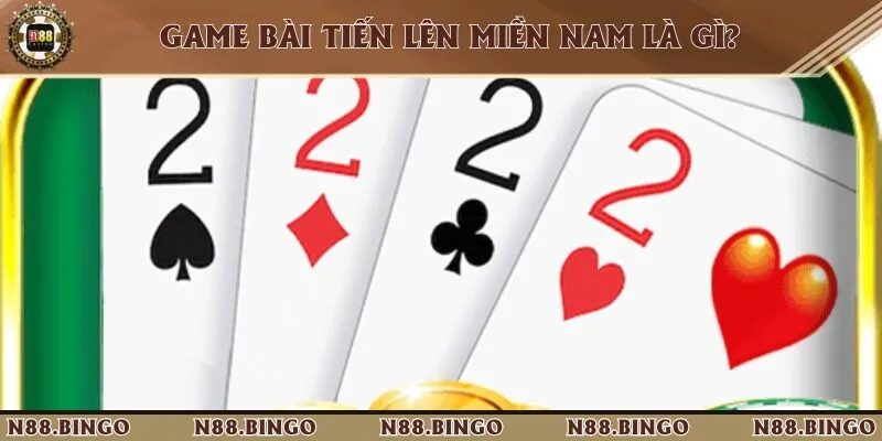 Thông tin cơ bản cần nắm về game bài Tiến lên miền Nam